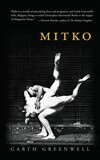Garth Greenwell - Mitko (Miami University Press Fiction), Häftad