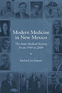 bokomslag Modern Medicine in New Mexico