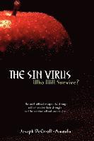 bokomslag The Sin Virus: Who Will Survive?
