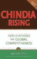 Jagdish N. Sheth - Chindia Rising: Implications for Global Competitiveness, Inbunden