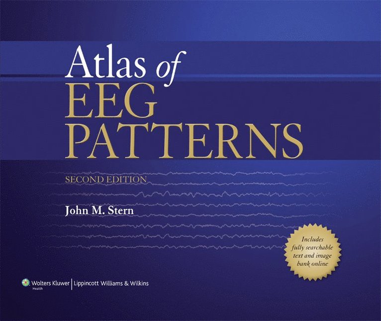John M. Stern - Atlas of EEG Patterns, Inbunden
