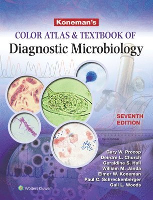 bokomslag Koneman's Color Atlas and Textbook of Diagnostic Microbiology