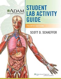 bokomslag A.D.A.M. Interactive Anatomy Online Student Lab Activity Guide