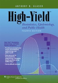 bokomslag High-Yield Biostatistics, Epidemiology, and Public Health