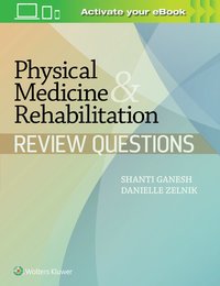 bokomslag Physical Medicine & Rehabilitation Review Questions