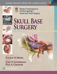 bokomslag Master Techniques in Otolaryngology - Head and Neck Surgery: Skull Base Surgery