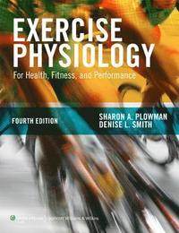 bokomslag Exercise Physiology for Health, Fitness, and Performance