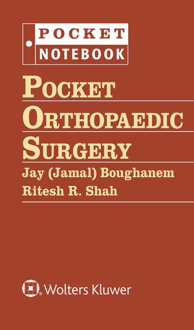 Jamal Boughanem, Ritesh R Shah - Pocket Orthopaedic Surgery, Häftad