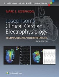 bokomslag Josephson's Clinical Cardiac Electrophysiology