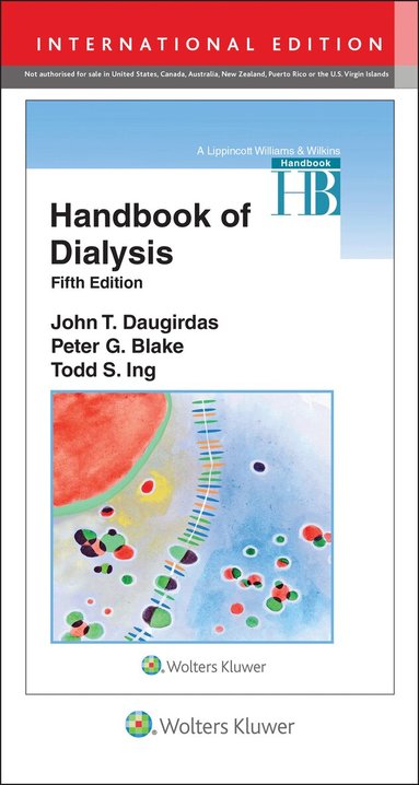 John T. Daugirdas - Handbook of Dialysis, Häftad