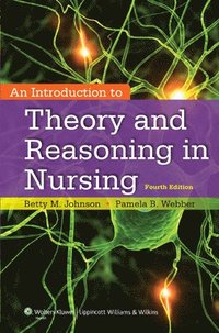 bokomslag An Introduction to Theory and Reasoning in Nursing