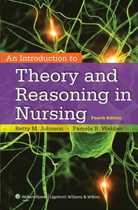 bokomslag Introduction to Theory and Reasoning in Nursing