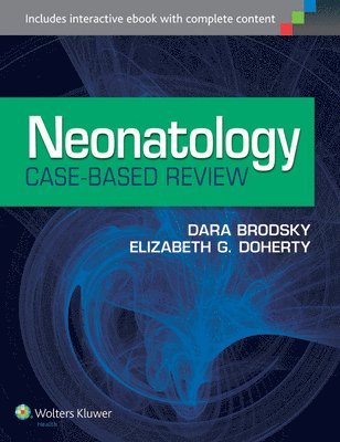 Neonatology Case-Based Review 1