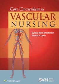 bokomslag Core Curriculum for Vascular Nursing