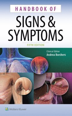 Lippincott Williams & Wilkins - Handbook of Signs & Symptoms, Häftad