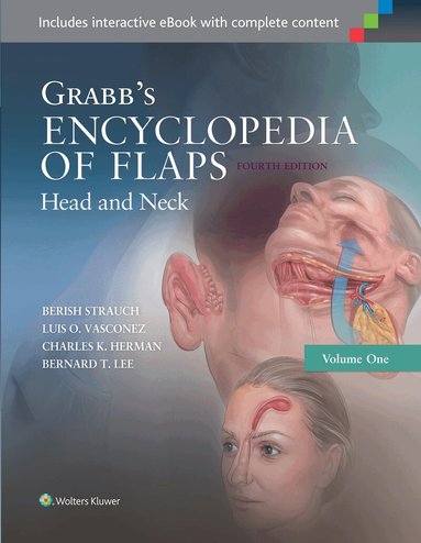 Berish Strauch, Luis O. Vasconez, Charles K. Herman, Bernard T. Lee - Grabb's Encyclopedia of Flaps: Head and Neck, Inbunden