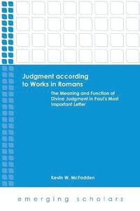 bokomslag Judgment According to Works in Romans