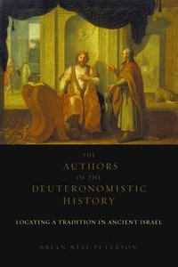 bokomslag The Authors of the Deuteronomistic History