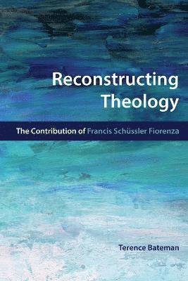 Reconstructing Theology 1