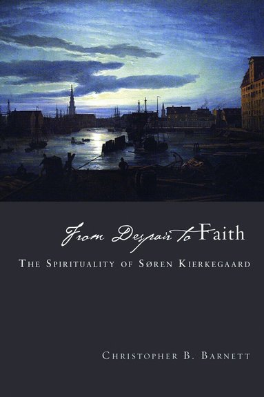 Christopher B. Barnett - From Despair to Faith, Häftad