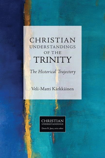 Christian Understandings of the Trinity 1