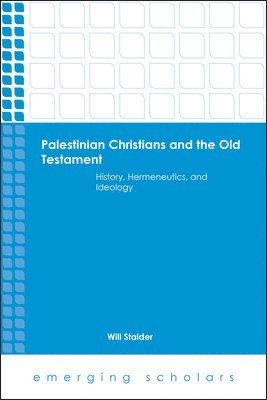 bokomslag Palestinian Christians and the Old Testament