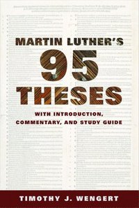 bokomslag Martin Luther's Ninety-Five Theses