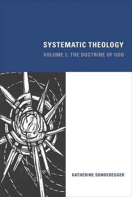 Systematic Theology: Volume 1 1