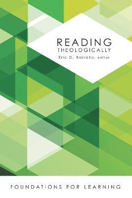 Eric D. Barreto - Reading Theologically, Häftad