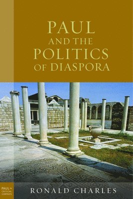 bokomslag Paul and the Politics of Diaspora