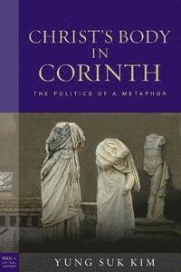 bokomslag Christ's Body in Corinth