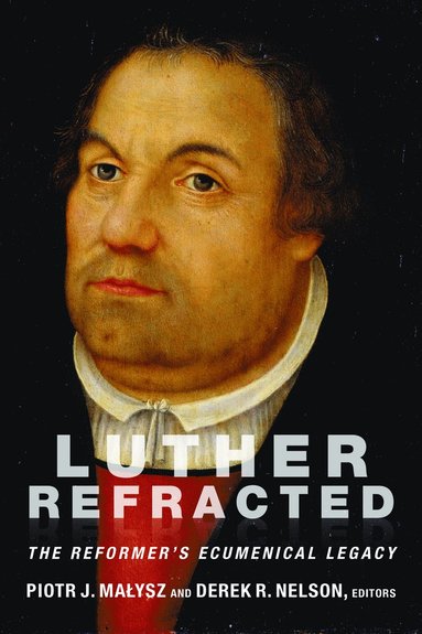 bokomslag Luther Refracted