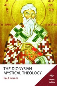 bokomslag The Dionysian Mystical Theology