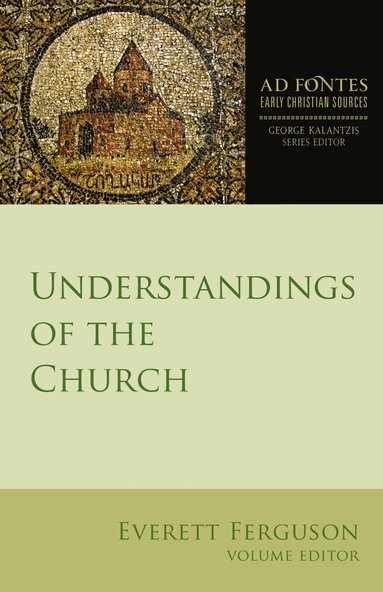 bokomslag Understandings of the Church