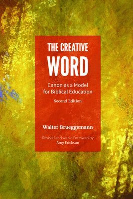 bokomslag The Creative Word, Second Edition