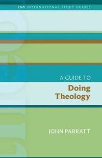 bokomslag Guide to Doing Theology