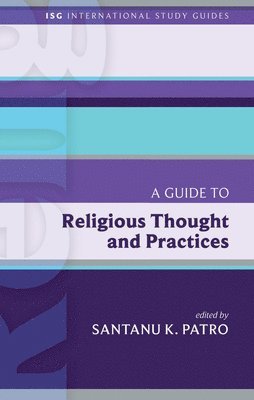 A Guide to Religious Thought and Practices 1