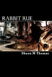 bokomslag Rabbit Rue: Book One of the Phase Cycle