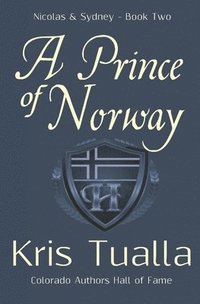 bokomslag A Prince of Norway: The Hansen Series: Nicolas & Sydney, Book 2