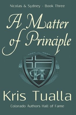 A Matter of Principle: The Hansen Series: Nicolas & Sydney, Book 3 1