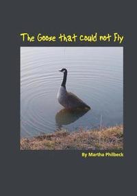 bokomslag The Goose that could not fly: The saga of a late achiever