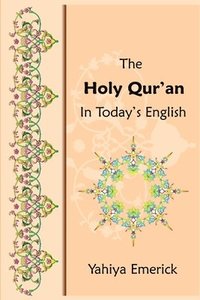 bokomslag Holy Qur'An In Today's English