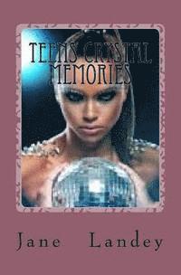 Jane Olamide Olubunm Landey - Teens Crystal Memories,: Memories,, Häftad