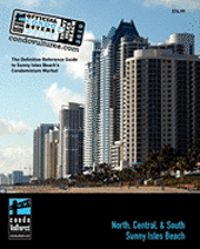 bokomslag Official Condo Buyers Guide To Sunny Isles Beach: 2010 - The Definitive Reference Guide to Sunny Isles Beach's Condominium Market