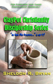 bokomslag ClayPot Christianity Discipleship Series: We Have This Treasure