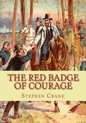 bokomslag The Red Badge of Courage