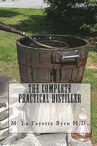 bokomslag The Complete Practical Distiller