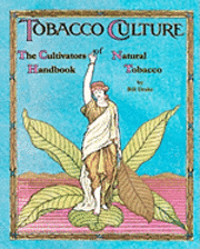bokomslag The Cultivators Handbook of Natural Tobacco: Second Edition