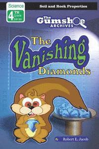 bokomslag The Gumshoe Archives, Case# 4-3-2110: The Vanishing Diamonds - Level 2 Reader