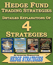 bokomslag Hedge Fund Trading Strategies Detailed Explanations Of 4 Strategies